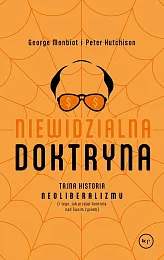 Niewidzialna doktrynaGeorge Monbiot