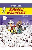 Lucky Luke. Kowboj w bawełnie Lucky Luke. Kowboj w bawełnie
