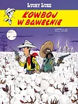 Lucky Luke. Kowboj w bawełnie