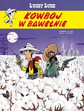 Lucky Luke. Kowboj w bawełnie