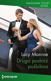 Druga podróż poślubnaLucy Monroe