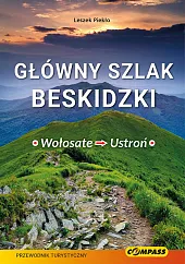 Główny Szlak Beskidzki Wołosate Ustroń przewodnikLeszek Piekło Główny Szlak Beskidzki Wołosate Ustroń przewodnikLeszek Piekło