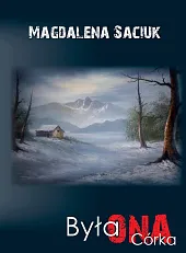 Była ONA. Córka Była ONA. Córka