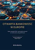 Otwarta bankowość w Europie Otwarta bankowość w Europie