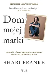 Dom mojej matkiShari Franke