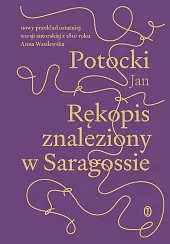 Rękopis znaleziony w SaragossieJan Potocki