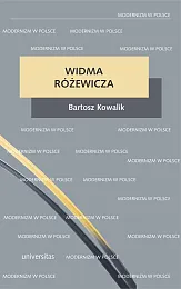 Widma RóżewiczaBartosz Kowalik