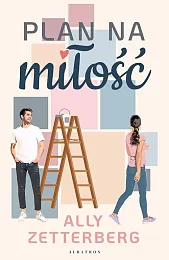 Plan na miłośćAlly Zetterberg Plan na miłośćAlly Zetterberg