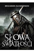 Słowa światłości. Seria Archiwum Burzowego Światła. Tom 2 Słowa światłości. Seria Archiwum Burzowego Światła. Tom 2