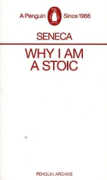 Why I am a Stoic