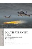 Air Campaign South Atlantic 1982 Air Campaign South Atlantic 1982