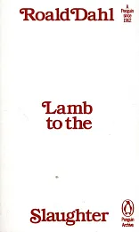 Lamb to the Slaughter
