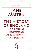 The History of England by a Partial, Prejudiced and Ignorant Historian The History of England by a Partial, Prejudiced and Ignorant Historian