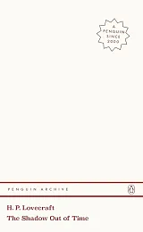 The Shadow out of TimeP.H. Lovecraft