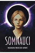Somnauci Katla Somnauci Katla