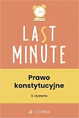 Prawo konstytucyjne + testy online. Last Minute Prawo konstytucyjne + testy online. Last Minute