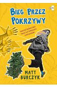 Bieg przez pokrzywy Bieg przez pokrzywy