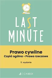 Prawo cywilne. Część ogólna. Prawo rzeczowe + testy online. Last Minute