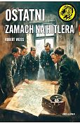 Ostatni zamach na Hitlera Ostatni zamach na Hitlera