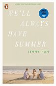 We'll Always Have Summer We'll Always Have Summer