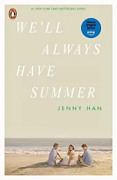 We'll Always Have SummerJenny Han We'll Always Have SummerJenny Han