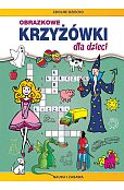 Obrazkowe krzyżówki dla dzieci Obrazkowe krzyżówki dla dzieci