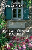 Pod wspólnym dachem Pod wspólnym dachem