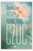 Pozwól sobie czuć Pozwól sobie czuć