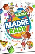 Idę do szkoły Mądre rady Idę do szkoły Mądre rady