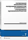 Postępowanie administracyjne, postępowanie egzekucyjne w administracji, Zbigniew Kmiecik