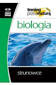 Biologia. Strunowce. Trening przed maturą Biologia. Strunowce. Trening przed maturą