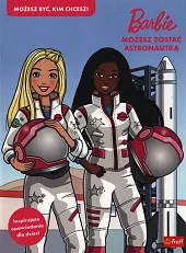 Barbie Możesz zostać astronautką