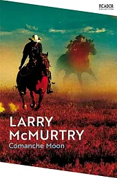 Comanche MoonLarry McMurtry