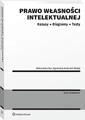 Prawo własności intelektualnej. Kazusy | Diagramy | Testy [PRZEDSPRZEDAŻ]