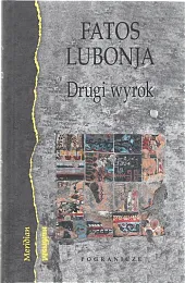 Drugi wyrokFatos Lubonja