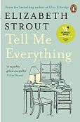 Tell Me Everything Tell Me Everything