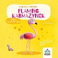 Bajeczki z morałem Flaming Karmazynek