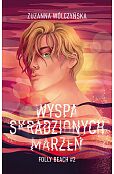 Wyspa Skradzionych Marzeń Wyspa Skradzionych Marzeń