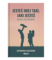 Jesteś okej taki jaki jesteśKatharina Saalfrank Jesteś okej taki jaki jesteśKatharina Saalfrank