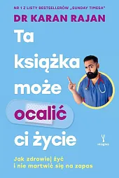 Ta książka może ocalić ci życieKaran Rajan
