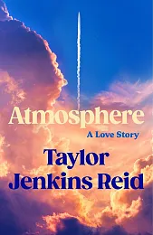 AtmosphereTaylor Jenkins Reid AtmosphereTaylor Jenkins Reid