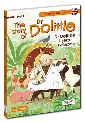 The Story of Dr Dolittle Dr Dolittle i jego zwierzęta Czytam po angielsku