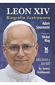 Leon XIV. Biografia ilustrowana Leon XIV. Biografia ilustrowana