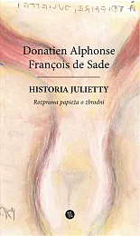 Historia Julietty.Francois De Sade Donatien Alphonse Historia Julietty.Francois De Sade Donatien Alphonse