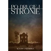 Po drugiej stronieKlaudia Zacharska Po drugiej stronieKlaudia Zacharska