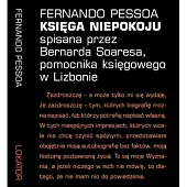 Księga niepokoju spisana przez Bernarda Soaresa,,Fernando Pessoa