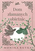 Dom złamanych obietnic