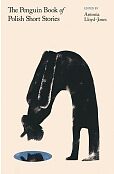 The Penguin Book of Polish Short Stories The Penguin Book of Polish Short Stories