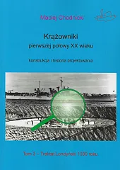 Krążowniki pierwszej połowy XX wieku Konstrukcja,Maciej Chodnicki