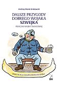 Dalsze przygody dobrego wojaka Szwejka podczas wojny światowej Dalsze przygody dobrego wojaka Szwejka podczas wojny światowej